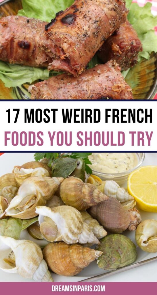 Pinterest graphic about weird French foods.