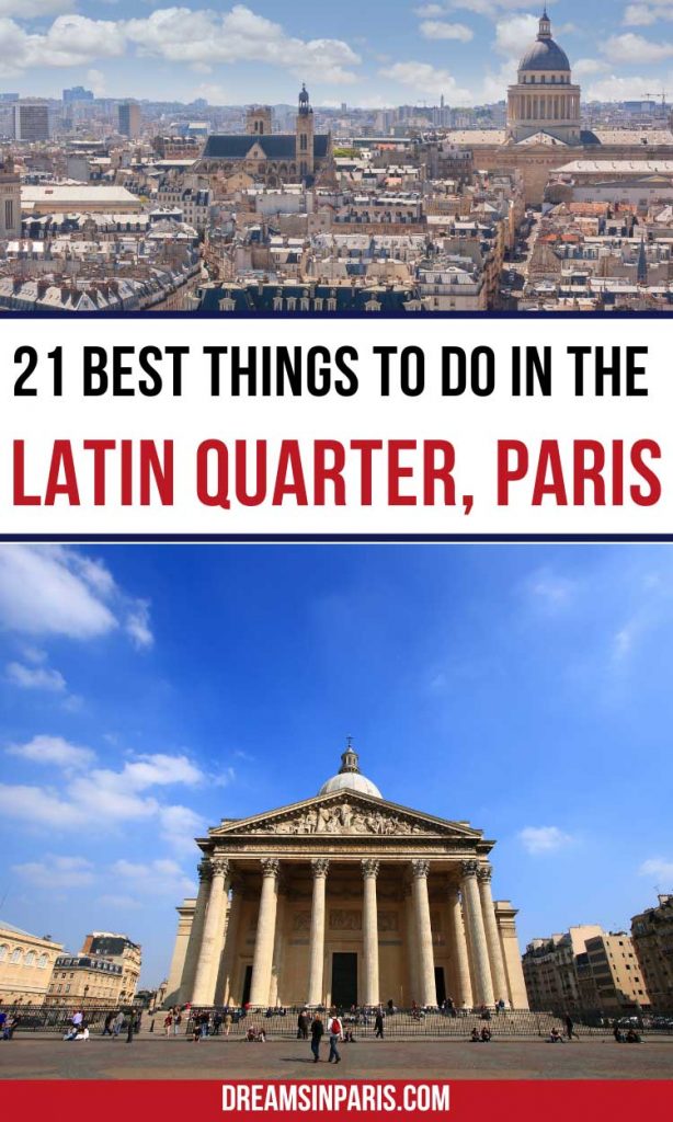 Planning to visit the Latin Quarter and looking for what to do? This article will give you the best things to do in the Latin Quarter, Paris plus practical tips to guide you!