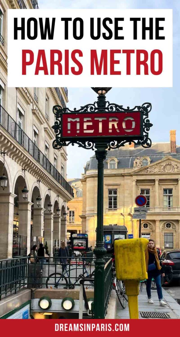 How to Use The Paris Metro In 2026 (+ Practical Tips) - Dreams in Paris